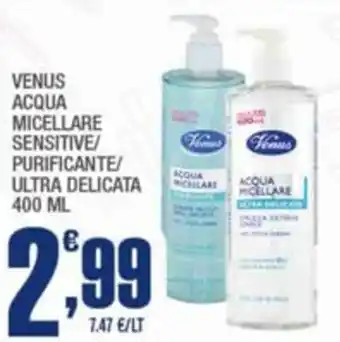 Venus acqua micellare sensitive/ purificante/ ultra delicata