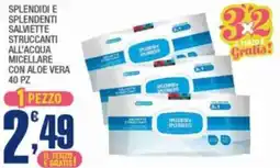 Splendidi e Splendenti Splendidi e splendenti salviette struccanti all'acqua micellare con aloe vera offerta