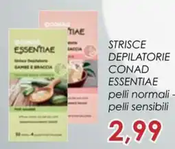 Conad Superstore Strisce depilatorie conad essentiae offerta