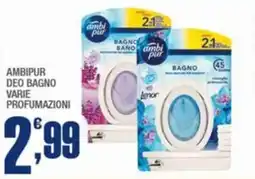 Splendidi e Splendenti Ambipur deo bagno offerta