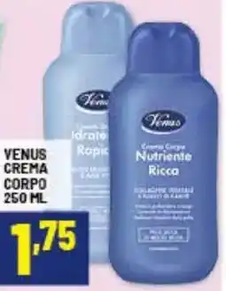 Risparmio Casa Venus crema corpo offerta
