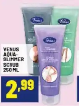 Risparmio Casa Venus aqua slimmer scrub offerta