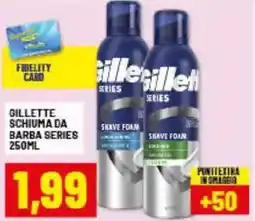 Risparmio Casa Gillette schiuma da barba series offerta