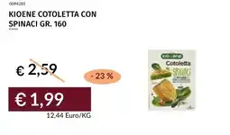 Prezzemolo e Vitale Kioene cotoletta con spinaci offerta