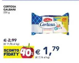 Esselunga CERTOSA GALBANI offerta