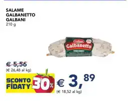 Esselunga Salame Galbanetto Galbani offerta