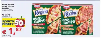 Pizza Regina Gran Gusto Cameo