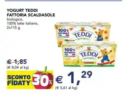 Esselunga Yogurt Teddi Fattoria Scaldasole offerta