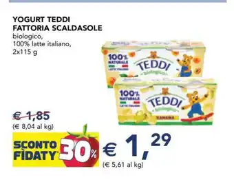 Esselunga Yogurt Teddi Fattoria Scaldasole offerta