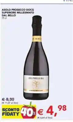 Esselunga ASOLO PROSECCO DOCG SUPERIORE MILLESIMATO DAL BELLO offerta