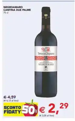 Esselunga NEGROAMARO CANTINA DUE PALME offerta