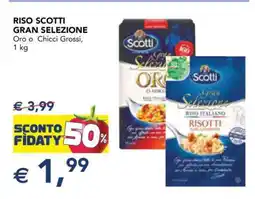Esselunga RISO SCOTTI GRAN SELEZIONE offerta