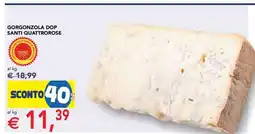 Esselunga GORGONZOLA DOP SANTI QUATTROROSE offerta