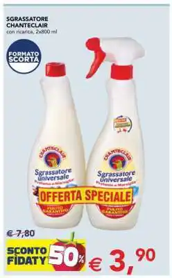 Esselunga Sgrassatore Chanteclair offerta
