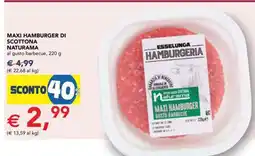 Esselunga MAXI HAMBURGER DI SCOTTONA NATURAMA offerta