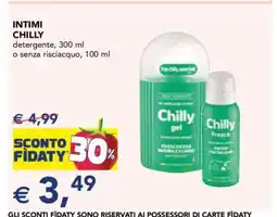 Esselunga INTIMI CHILLY offerta