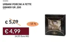 Prezzemolo e Vitale Urbani porcini a fette grandi offerta