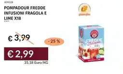 Prezzemolo e Vitale Pompadour fredde infusioni fragola e lime x18 offerta