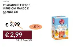 Prezzemolo e Vitale Pompadour fredde infusioni mango e ananas x18 offerta
