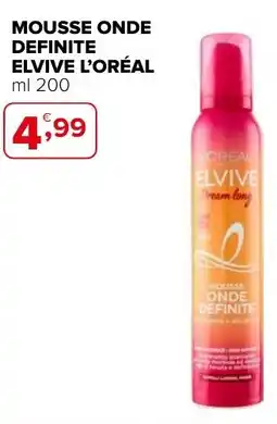 Iperal Mousse onde definite elvive L'ORÉAL offerta
