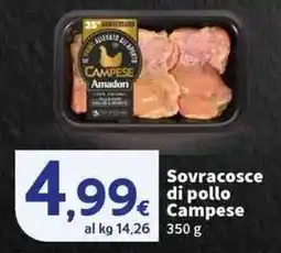 Sigma Superstore Sovracosce di pollo Campese offerta