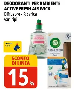 Tigros Deodoranti per ambiente active fresh AIR WICK offerta
