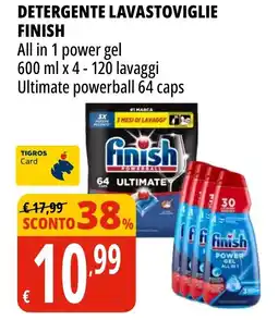 Tigros Detergente lavastoviglie FINISH offerta