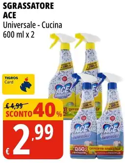 Tigros Sgrassatore ACE offerta