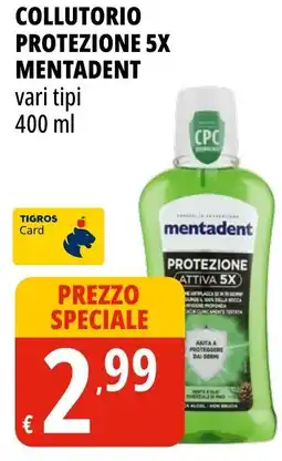 Tigros Collutorio protezione 5x MENTADENT offerta