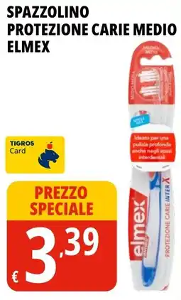 Tigros Spazzolino protezione carie medio ELMEX offerta