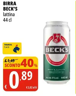 Tigros Birra BECK'S lattina offerta