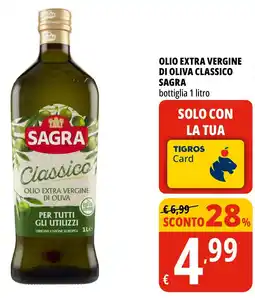 Tigros Olio extra vergine di oliva classico SAGRA offerta