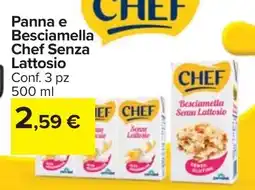 Carrefour Market Panna e Besciamella Chef Senza Lattosio offerta
