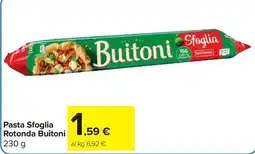 Carrefour Market Pasta Sfoglia Rotonda Buitoni offerta