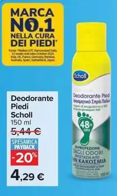Carrefour Market Deodorante Piedi Scholl offerta