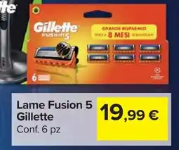 Carrefour Market Lame Fusion 5 Gillette offerta