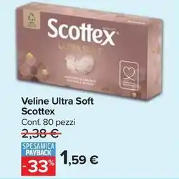 Carrefour Market Veline Ultra Soft Scottex offerta