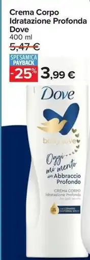 Carrefour Market Crema Corpo Idratazione Profonda Dove offerta