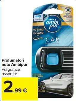 Carrefour Market Profumatori auto Ambipur offerta