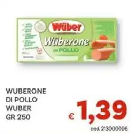 Vivo Supermercati Wuberone di pollo WUBER offerta