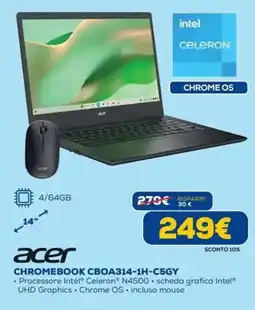 DIMOStore acer CHROMEBOOK CBOA314-1H-C5GY offerta
