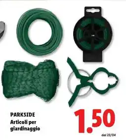 Lidl PARKSIDE Articoli per giardinaggio offerta