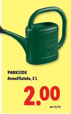 Lidl PARKSIDE Annaffiatoio, 2 L offerta