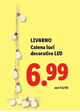 Lidl LIVARNO Catena luci decorative LED offerta