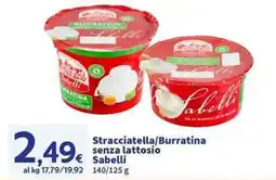 Sigma Superstore Stracciatella/Burratina senza lattosio Sabelli offerta
