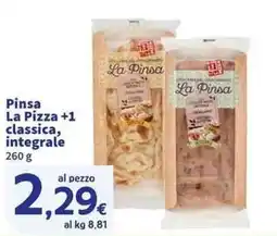 Sigma Superstore Pinsa La Pizza +1 classica, integrale offerta