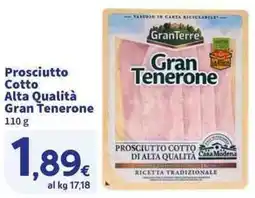 Sigma Superstore Prosciutto Cotto Alta Qualità Gran Tenerone offerta