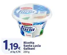 Sigma Superstore Ricotta Santa Lucia Galbani offerta