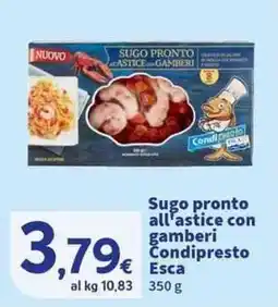 Sigma Superstore Sugo pronto all'astice con gamberi Condipresto Esca offerta