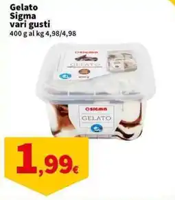 Sigma Superstore Gelato Sigma offerta